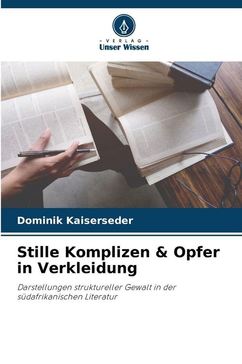 Produktbild: Stille Komplizen & Opfer in Verkleidung
