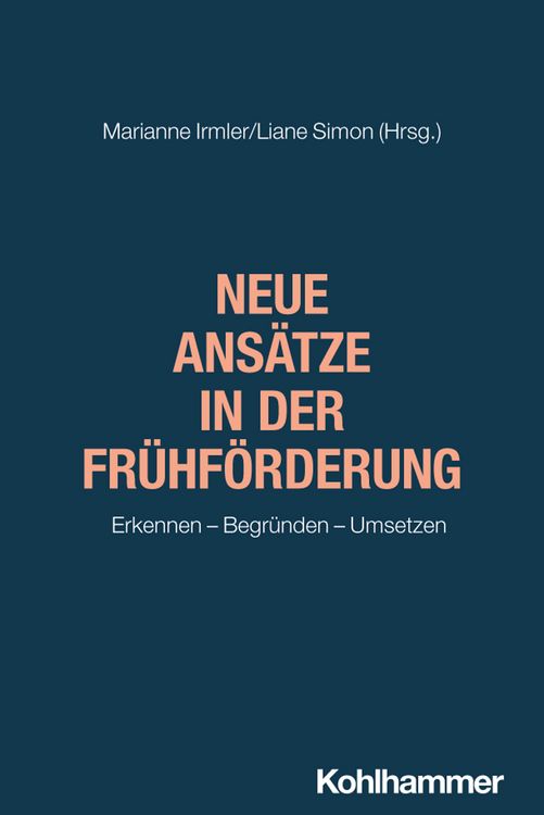 Produktbild: Neue Ans&auml;tze in der Fr&uuml;hf&ouml;rderung