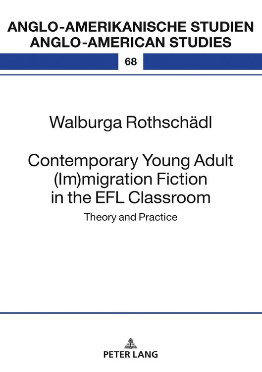 Produktbild: Contemporary Young Adult (Im)migration Fiction in the EFL Classroom