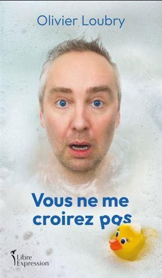 Produktbild: Vous Ne Me Croirez Pas