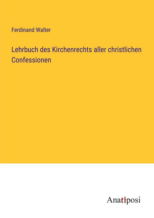 Produktbild: Lehrbuch des Kirchenrechts aller christlichen Confessionen