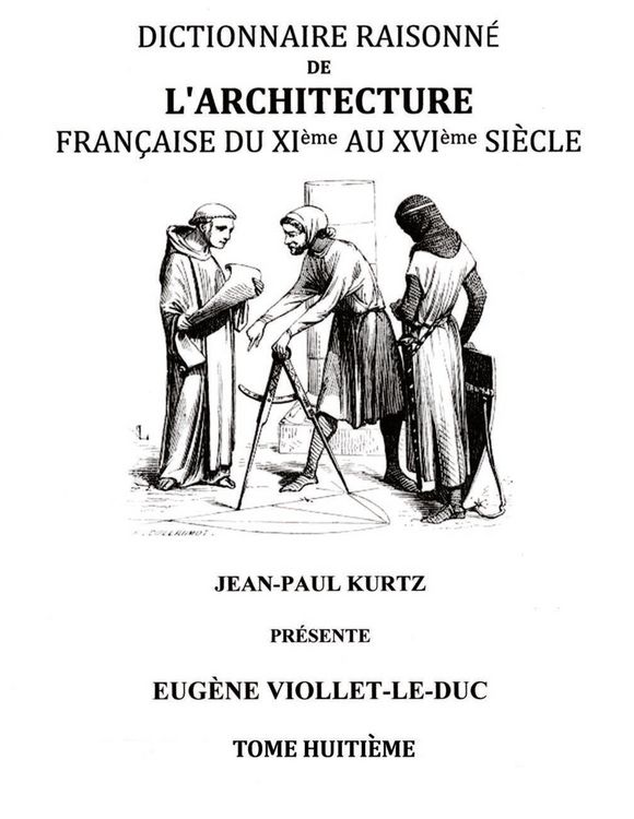 Produktbild: Dictionnaire Raisonn&eacute; de l'Architecture Fran&ccedil;aise du XIe au XVIe si&egrave;cle Tome VIII