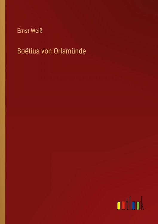 Produktbild: Bo&euml;tius von Orlam&uuml;nde