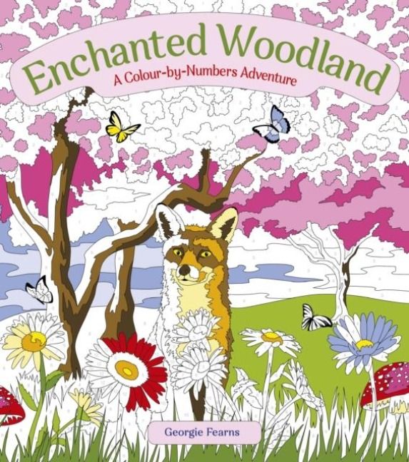 Produktbild: Enchanted Woodland: A Colour-by-Numbers Adventure
