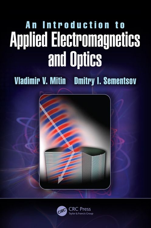 Produktbild: An Introduction to Applied Electromagnetics and Optics
