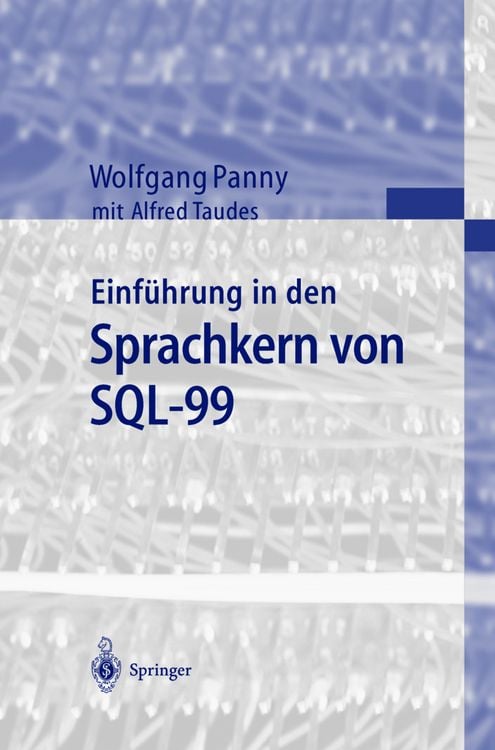 Produktbild: Einf&uuml;hrung in den Sprachkern von SQL-99