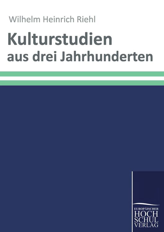 Produktbild: Kulturstudien aus drei Jahrhunderten