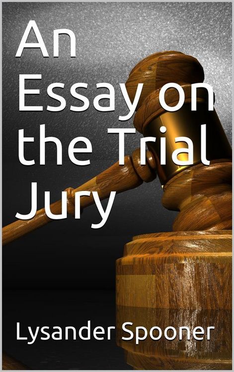 Produktbild: An Essay on the Trial By Jury