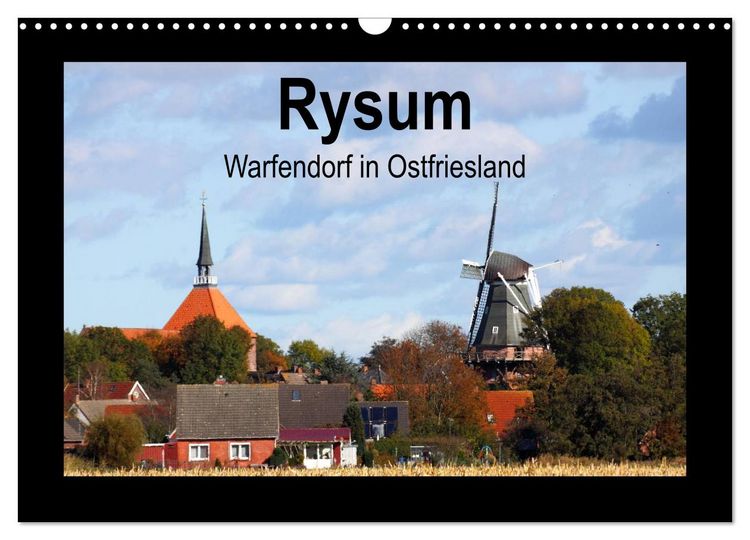 Produktbild: Rysum - Warfendorf in Ostfriesland (Wandkalender 2026 DIN A3 quer), CALVENDO Monatskalender