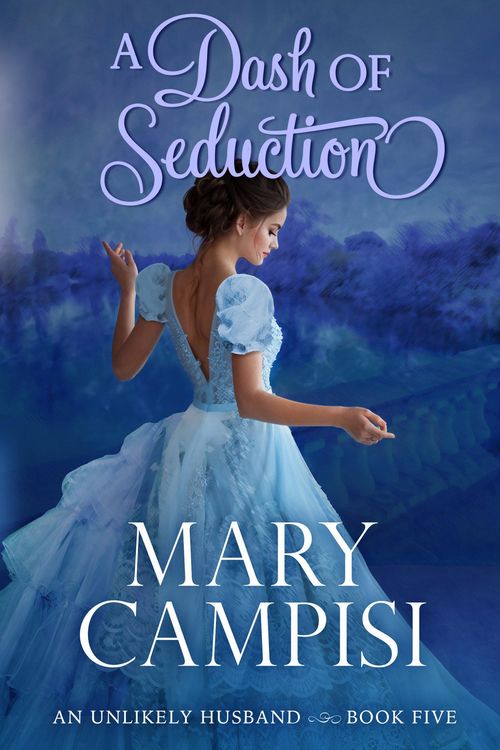 Produktbild: A Dash of Seduction (An Unlikely Husband, #5)