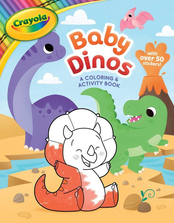 Produktbild: Crayola: Baby Dinos: A Coloring & Activity Book (a Crayola Baby Animals Coloring Sticker Activity Book for Kids)