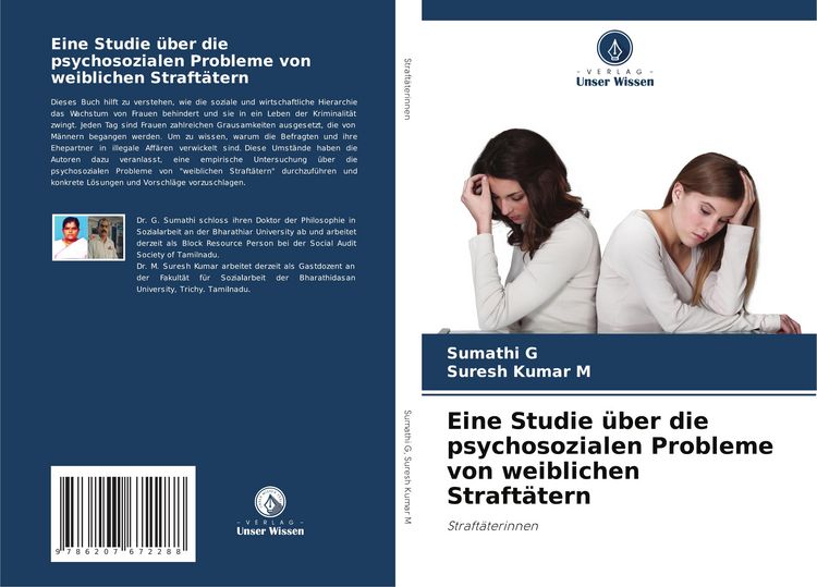 Produktbild: Eine Studie &uuml;ber die psychosozialen Probleme von weiblichen Straft&auml;tern