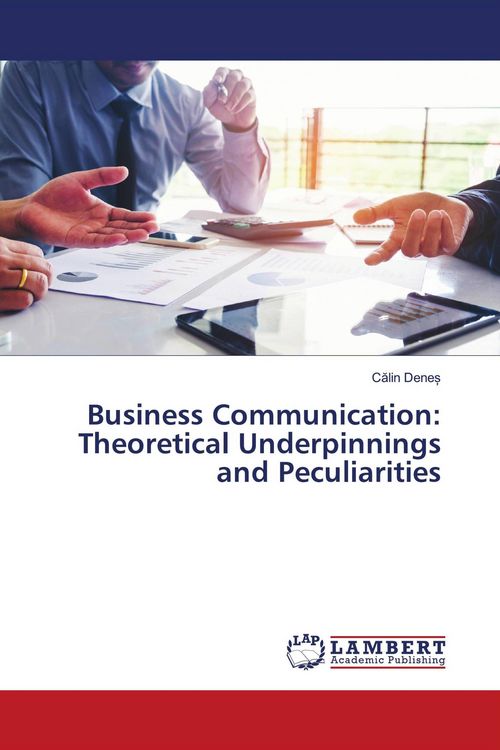Produktbild: Business Communication: Theoretical Underpinnings and Peculiarities