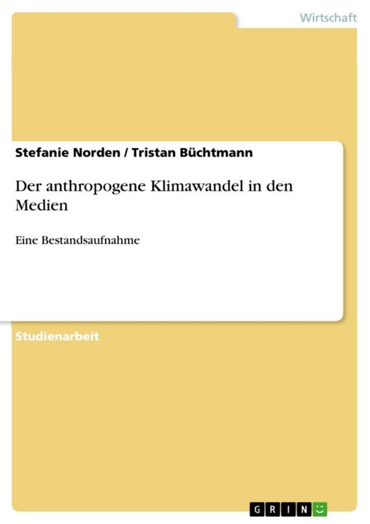 Produktbild: Der anthropogene Klimawandel in den Medien