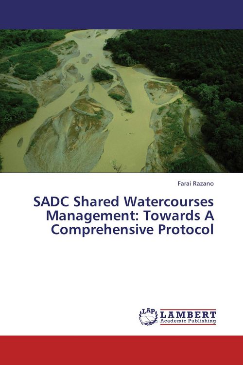 Produktbild: SADC Shared Watercourses Management: Towards A Comprehensive Protocol