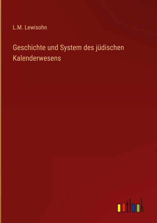 Produktbild: Geschichte und System des j&uuml;dischen Kalenderwesens