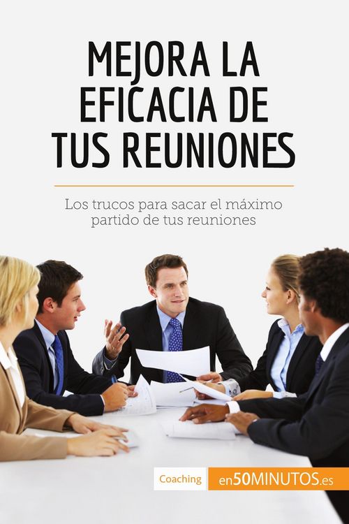 Produktbild: Mejora la eficacia de tus reuniones