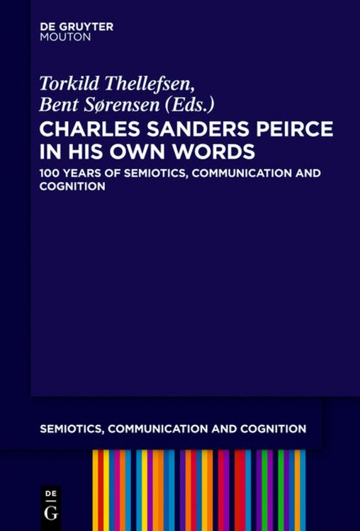 Produktbild: Charles Sanders Peirce in His Own Words