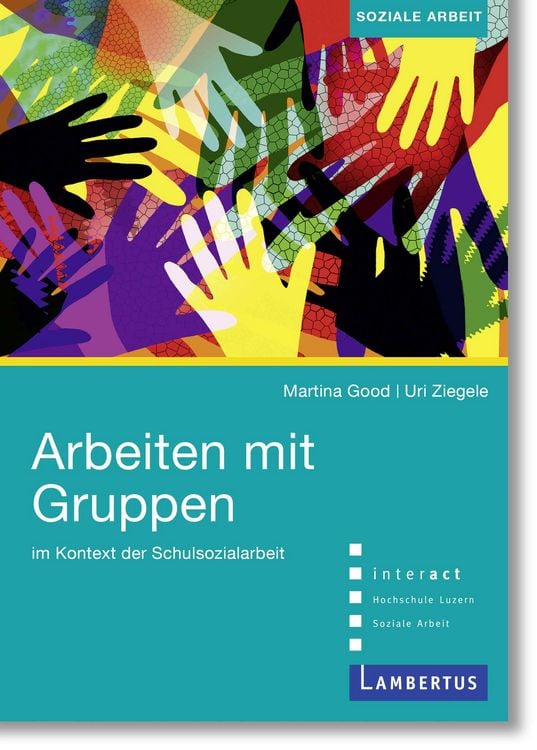 Produktbild: Arbeiten mit Gruppen im Kontext der Schulsozialarbeit