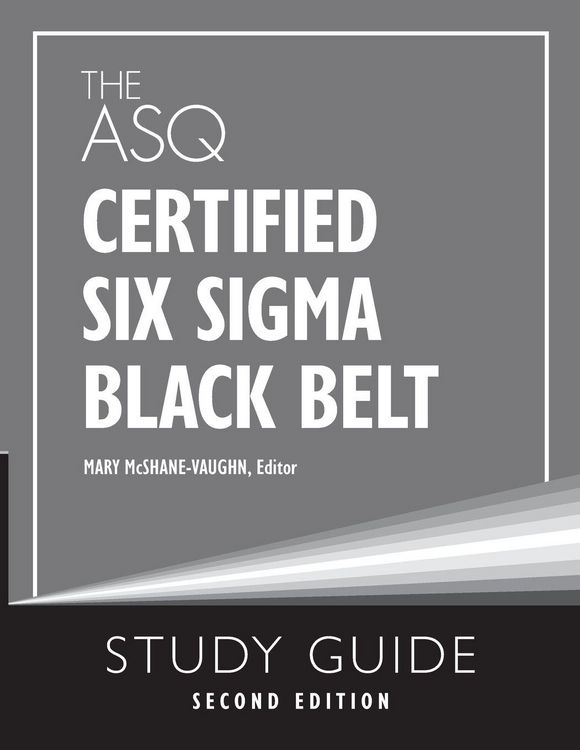 Produktbild: The ASQ Certified Six Sigma Black Belt Study Guide