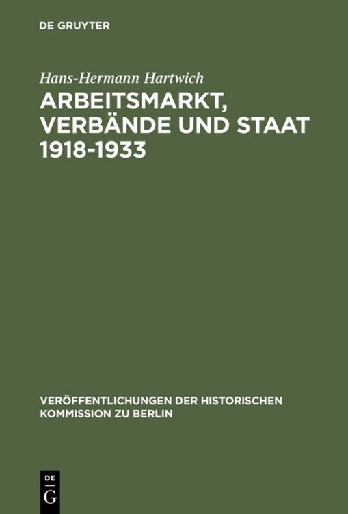 Produktbild: Arbeitsmarkt, Verb&auml;nde und Staat 1918-1933