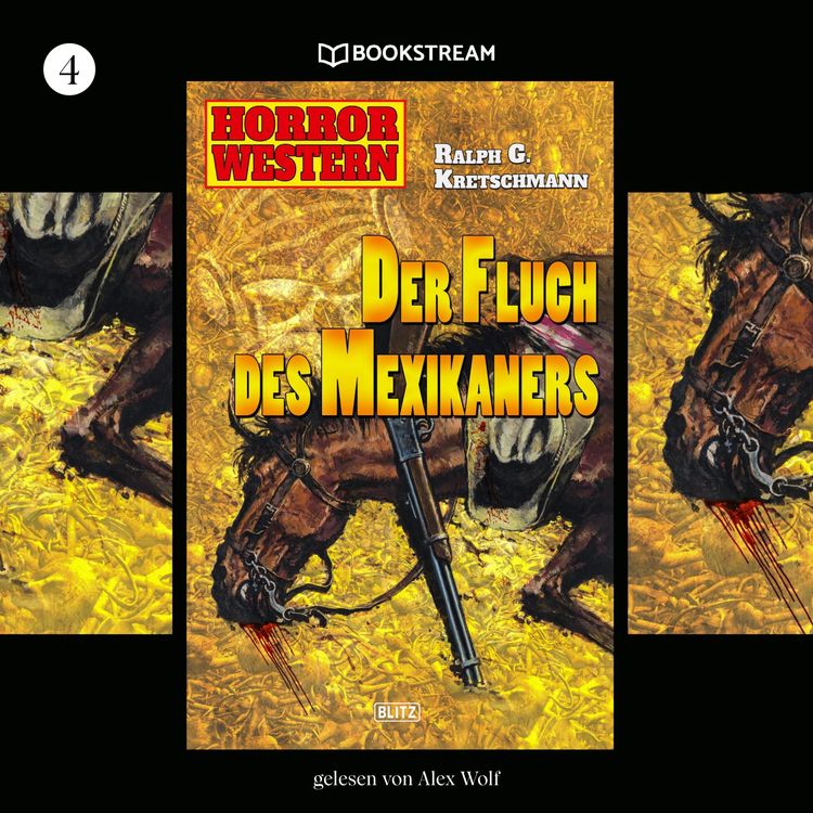 Bild vom Artikel Horror Western, Folge 4: Der Fluch des Mexikaners vom Autor Ralph G. Kretschmann