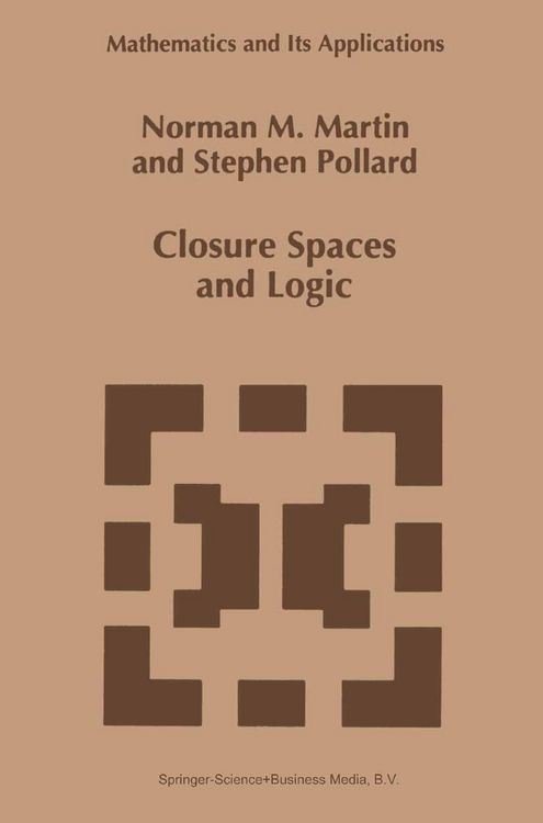 Produktbild: Closure Spaces and Logic