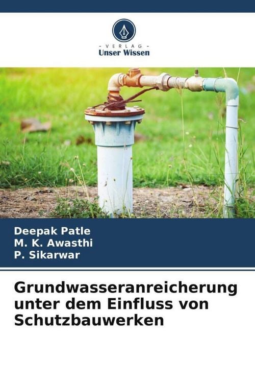 Produktbild: Grundwasseranreicherung unter dem Einfluss von Schutzbauwerken
