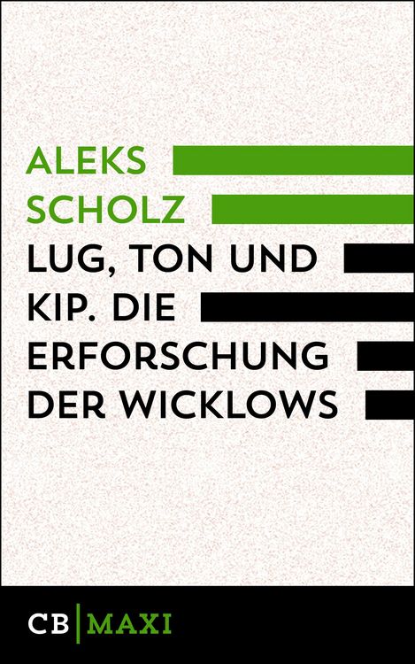 Produktbild: Lug, Ton und Kip. Die Erforschung der Wicklows