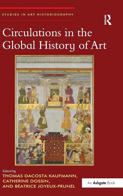 Produktbild: Circulations in the Global History of Art