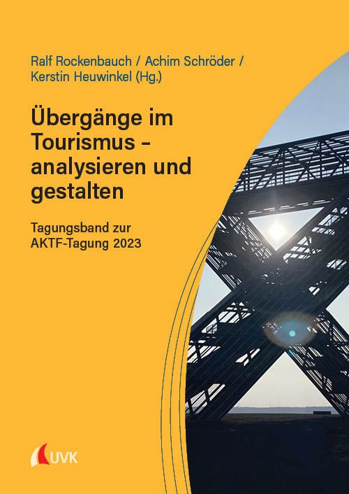 Produktbild: &Uuml;berg&auml;nge im Tourismus &ndash; analysieren und gestalten