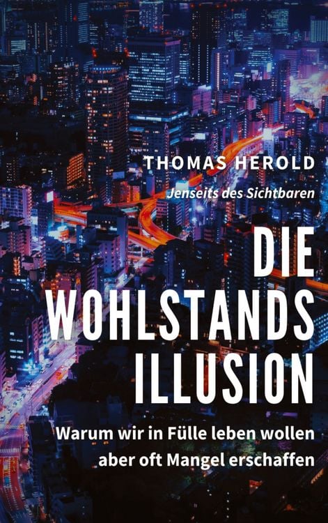 Bild vom Artikel Die Wohlstandsillusion vom Autor Thomas Herold