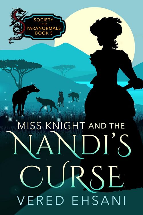 Produktbild: Miss Knight and the Nandi's Curse (Society for Paranormals, #5)