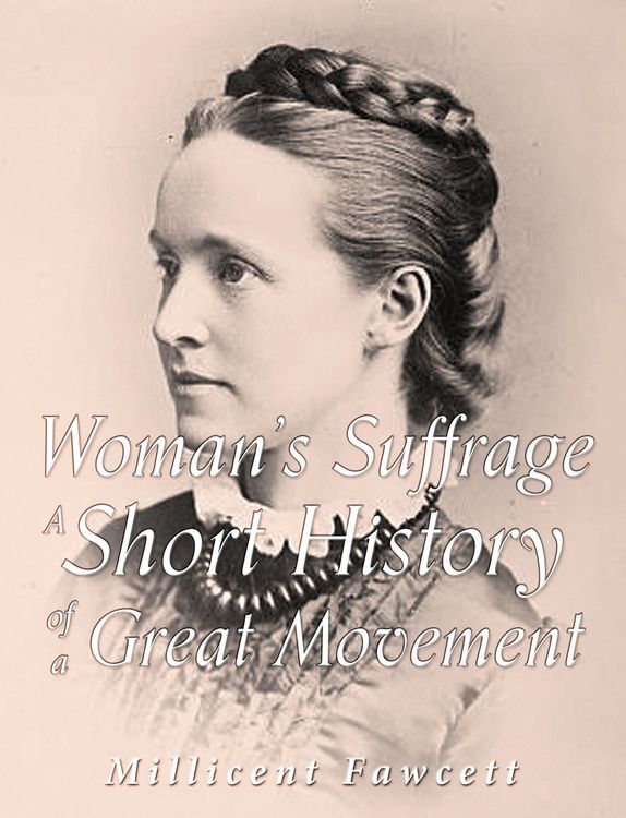 Produktbild: Women's Suffrage: A Short History of a Great Movement
