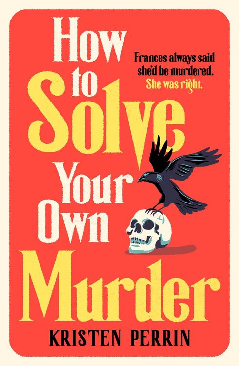 Produktbild: How To Solve Your Own Murder