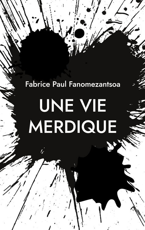 Produktbild: Une vie merdique