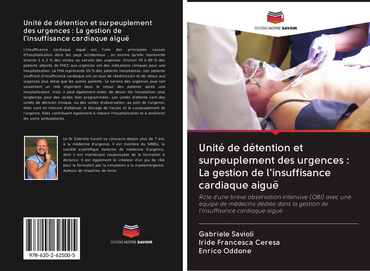 Produktbild: Unit&eacute; de d&eacute;tention et surpeuplement des urgences : La gestion de l'insuffisance cardiaque aigu&euml;