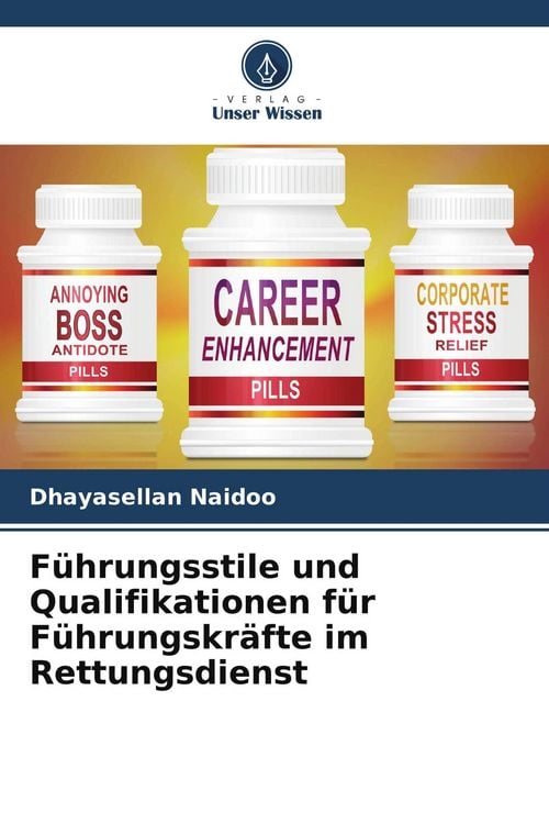 Produktbild: F&uuml;hrungsstile und Qualifikationen f&uuml;r F&uuml;hrungskr&auml;fte im Rettungsdienst