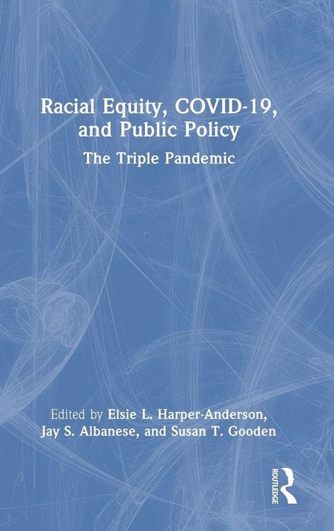 Produktbild: Racial Equity, COVID-19, and Public Policy