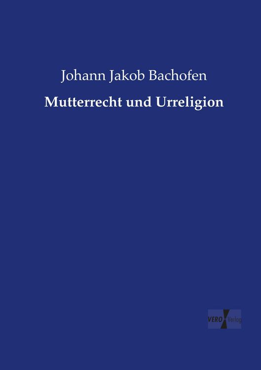 Produktbild: Mutterrecht und Urreligion