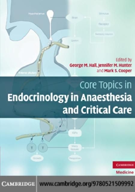 Produktbild: Core Topics in Endocrinology in Anaesthesia and Critical Care