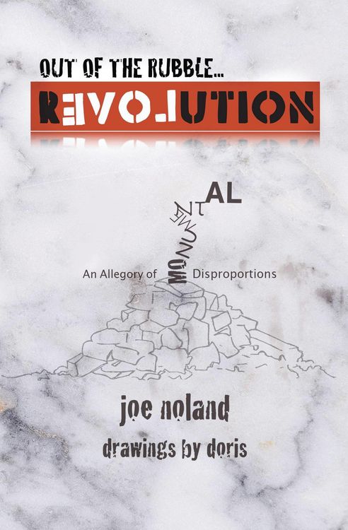 Produktbild: Out of the Rubble... Revolution! An Allegory of Monumental Disproportions