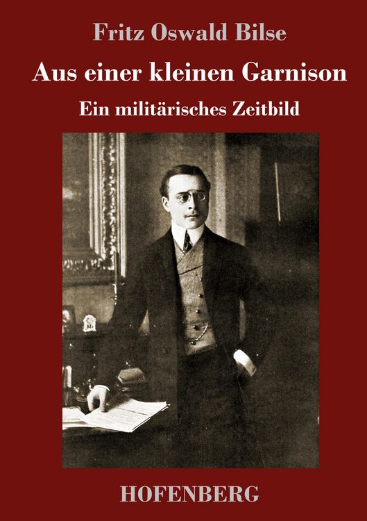 Produktbild: Aus einer kleinen Garnison