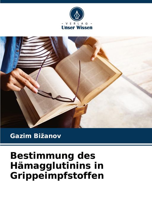 Produktbild: Bestimmung des H&auml;magglutinins in Grippeimpfstoffen