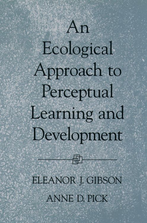 Produktbild: An Ecological Approach to Perceptual Learning and Development
