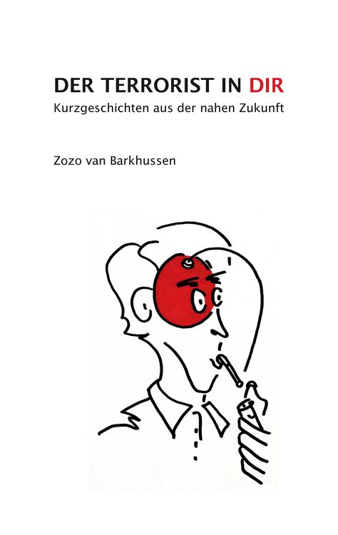 Produktbild: Der Terrorist in Dir