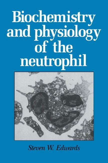 Produktbild: Biochemistry and Physiology of the Neutrophil