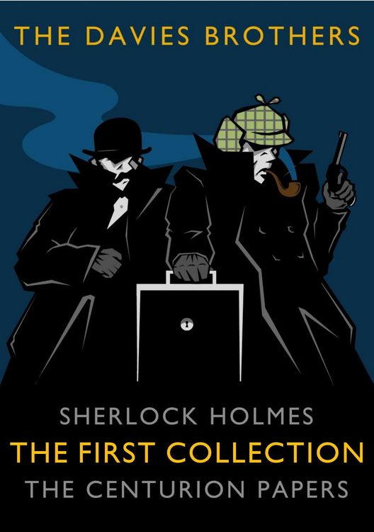 Produktbild: Sherlock Holmes: The Centurion Papers: The First Collection