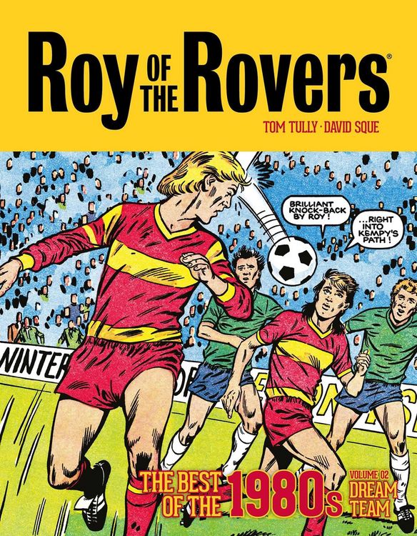 Produktbild: Roy of the Rovers: The Best of the 1980s Volume 2