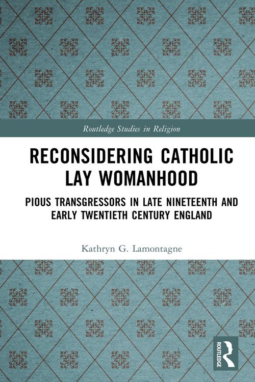 Produktbild: Reconsidering Catholic Lay Womanhood
